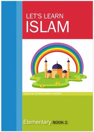 Let's Learn Islam Elementary - Book 2